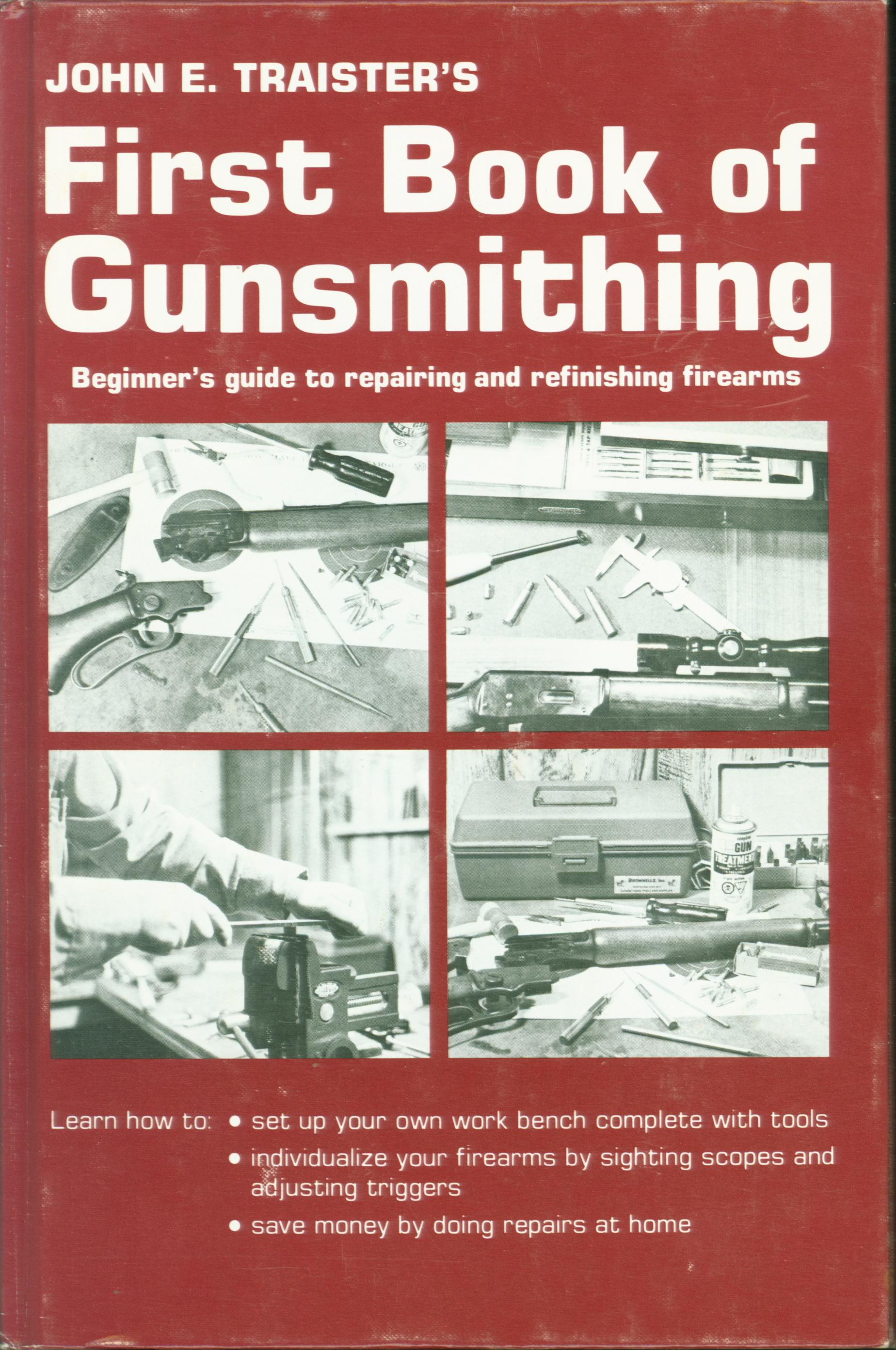 FIRST BOOK OF GUNSMITHING. 